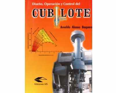 Diseño operación y control del Cubilote