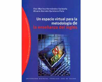 Un espacio virtual para la metodología de la enseñanza del inglés