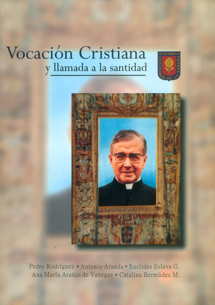 Vocación cristiana y llamado a la santidad