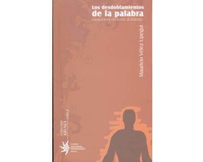 Los desdoblamientos de la palabra variaciones en torno al diálogo