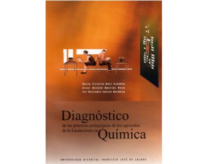 Diagnóstico de las prácticas pedagógicas de los egresados de la Licenciatura en Química