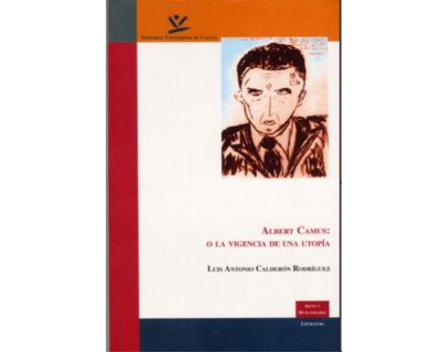 Albert Camus o la vigencia de una utopía