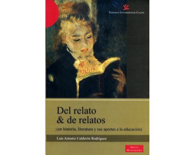 Del relato  de relatos en historia literatura y sus aportes a la educación