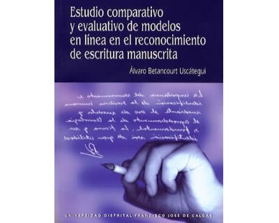 Estudio comparativo y evaluativo de modelos en línea en el reconocimiento de escritura manuscrita