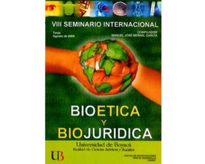 Bioética y biojurídica