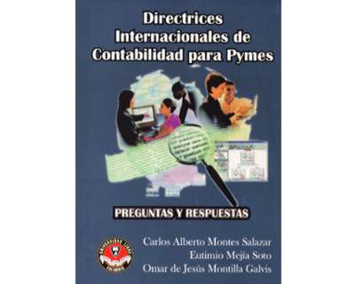 Directrices internacionales de contabilidad para Pymes Preguntas y respuestas