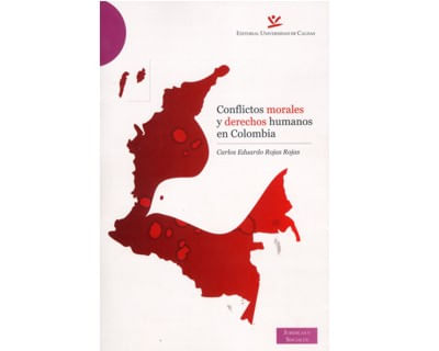 Conflictos morales y derechos humanos en Colombia
