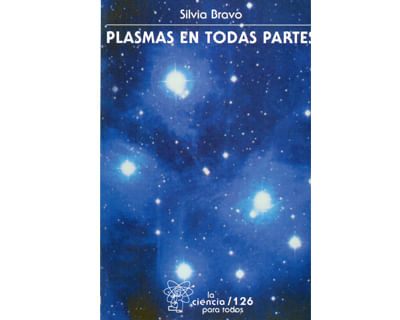 Plasmas en todas partes