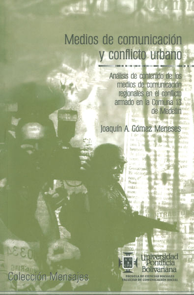 medios-de-comunicacion-y-conflicto-urbano-np-9789586963985-upbo