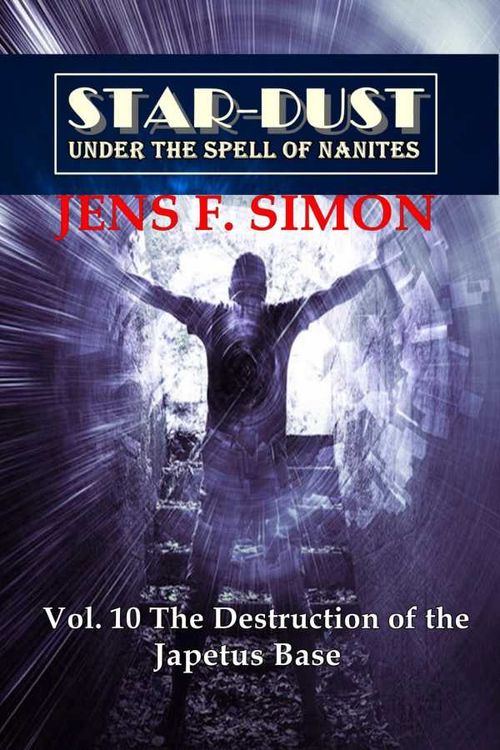 The Destruction of the Japetus Base STARDUST 10