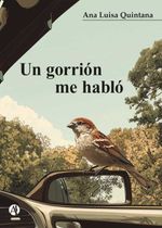 bw-un-gorrioacuten-me-habloacute-editorial-autores-de-argentina-9789878757384