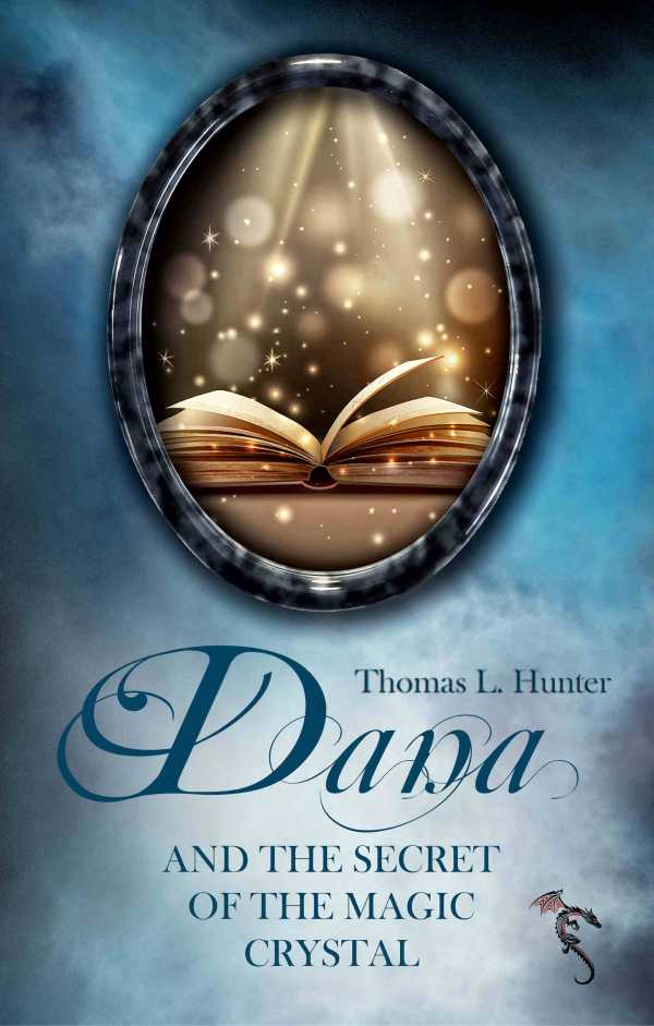 bw-dana-and-the-secret-of-the-magic-crystal-hunter-verlag-9783947086054
