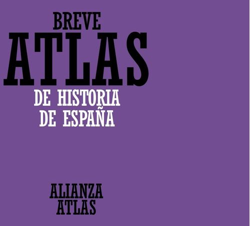 Breve atlas de historia de Espana
