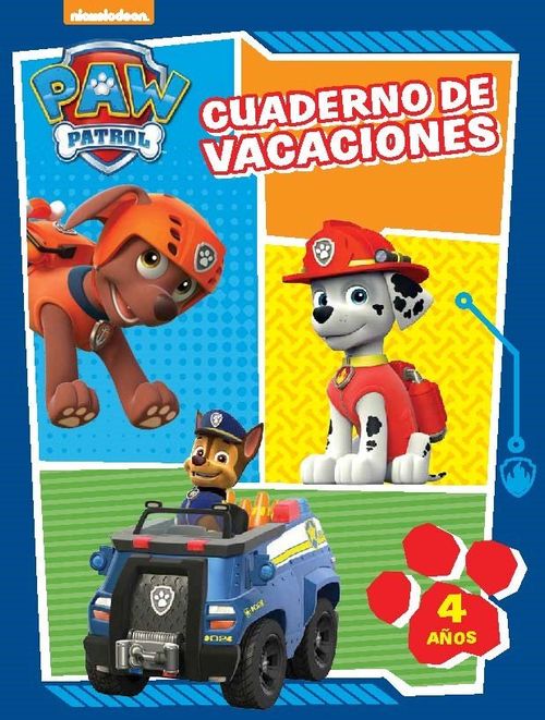 Paw Patrol Cuaderno de vacaciones - 4 anos Cuadernos de vacaciones de La Patrulla Canina