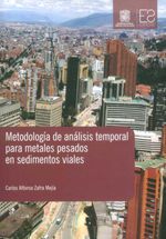 bw-metodologiacutea-de-anaacutelisis-temporal-para-metales-pesados-en-sedimentos-viales-universidad-distrital-francisco-jos-de-caldas-9789587875645