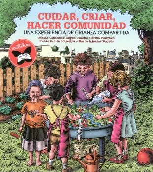 CUIDAR CRIAR HACER COMUNIDAD