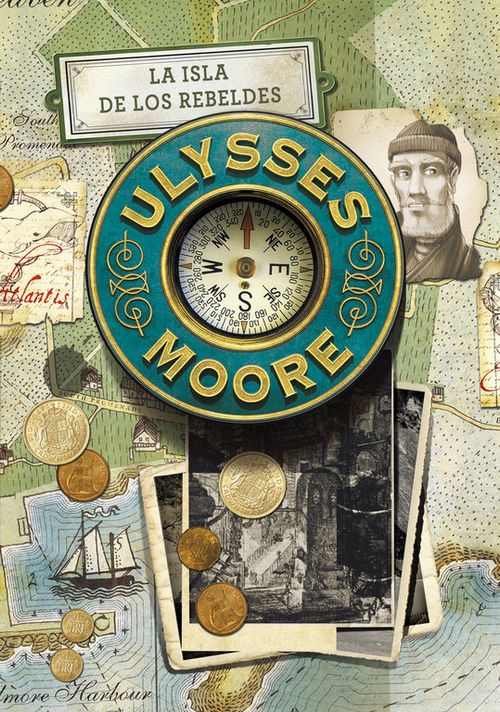 La isla de los rebeldes Serie Ulysses Moore 16