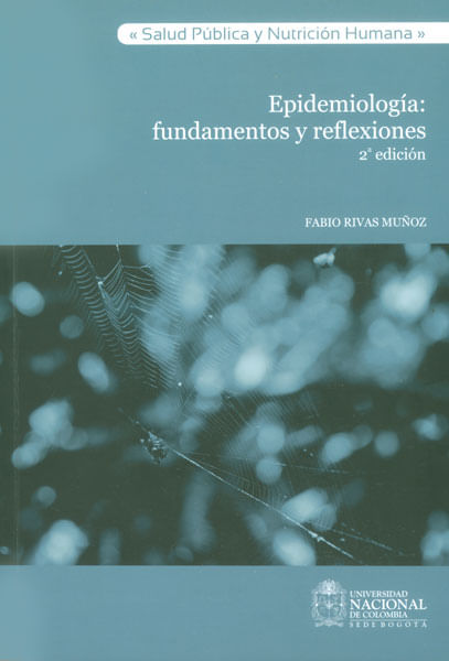 Epidemiología fundamentos y reflexiones