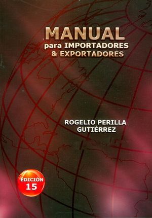 Manual para importadores  exportadores Edición 15