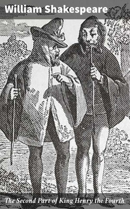 The Second Part of King Henry the Fourth