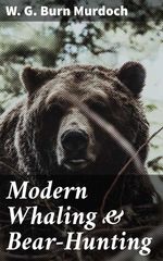 bw-modern-whaling-amp-bearhunting-good-press-4064066421137