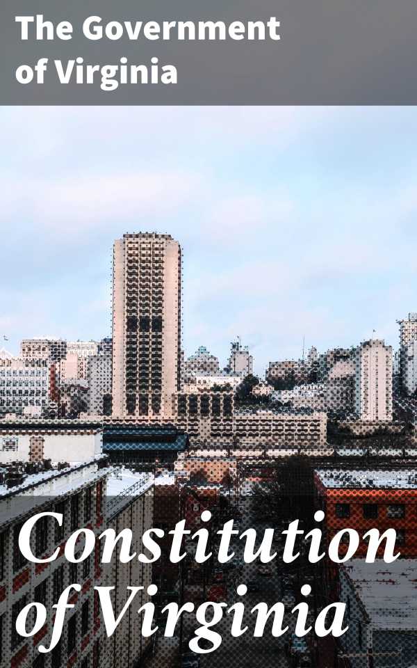 bw-constitution-of-virginia-good-press-4064066438029