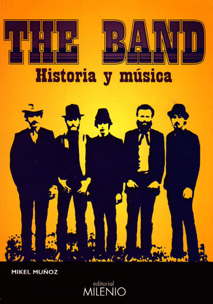 the-band-historia-y-musica-9788497433136-edga
