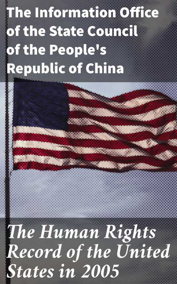 bw-the-human-rights-record-of-the-united-states-in-2005-good-press-4064066061012