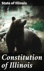 bw-constitution-of-illinois-good-press-4064066449087