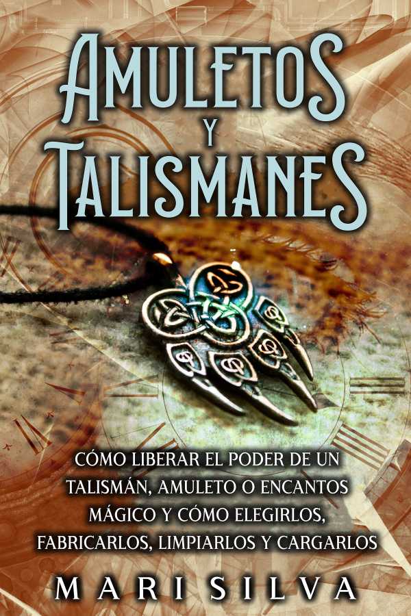 bw-amuletos-y-talismanes-mari-silva-9798201220488