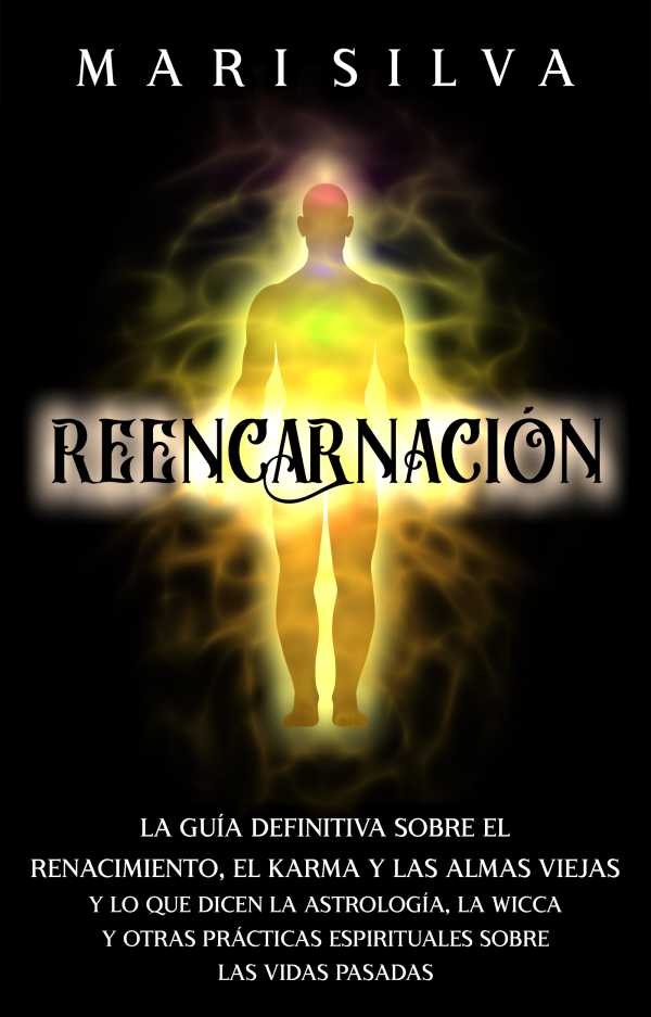bw-reencarnacioacuten-mari-silva-9798201913762
