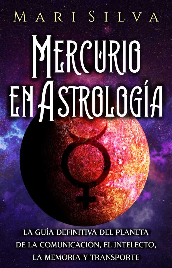 bw-mercurio-en-astrologiacutea-mari-silva-9798201973117