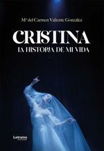 bw-cristina-la-historia-de-mi-vida-letrame-grupo-editorial-9788410896048
