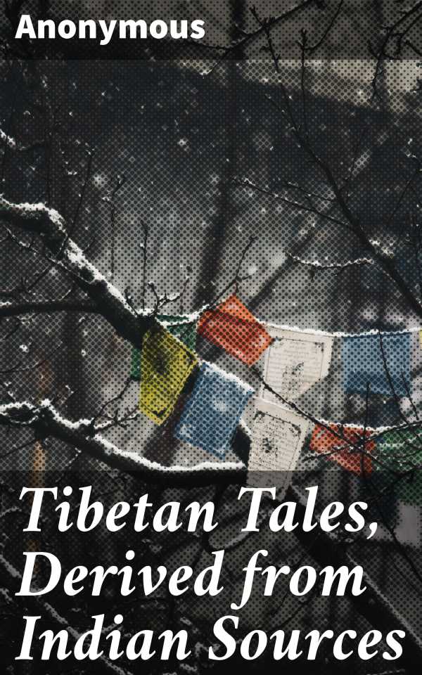 bw-tibetan-tales-derived-from-indian-sources-good-press-4066338111180