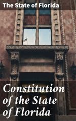 bw-constitution-of-the-state-of-florida-good-press-4064066455941