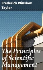 bw-the-principles-of-scientific-management-good-press-4057664182494