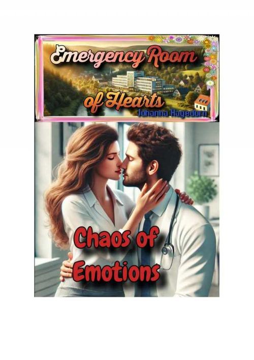 Emergency Room of Hearts Chaos of Emotions