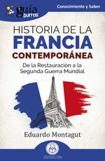 bw-guiacuteaburros-historia-de-la-francia-contemporaacutenea-editatum-9791387539030