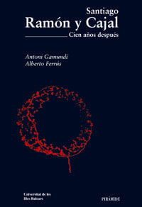 Santiago Ramon y Cajal