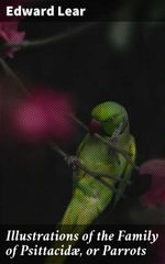 bw-illustrations-of-the-family-of-psittacidaelig-or-parrots-good-press-4064066096984