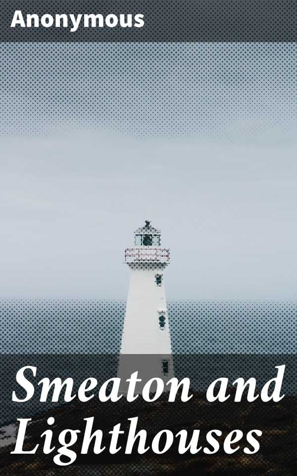 bw-smeaton-and-lighthouses-good-press-4064066174729