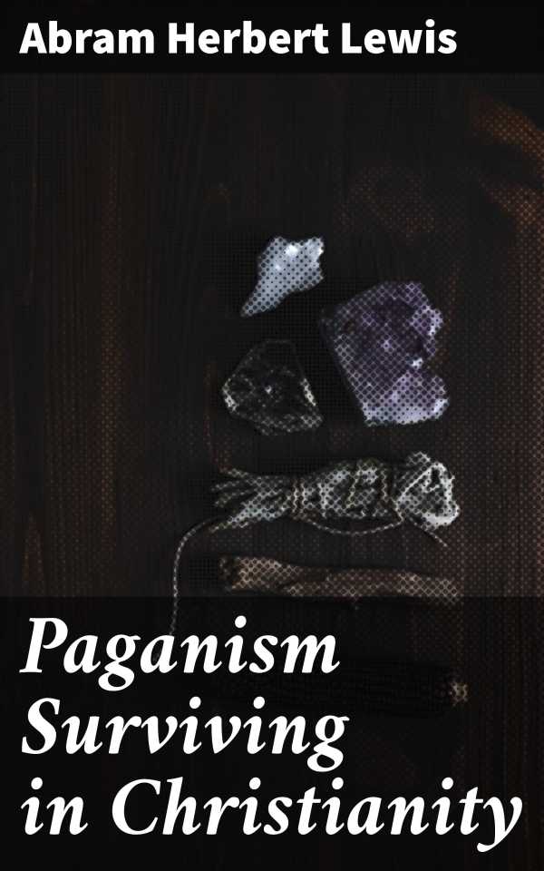 bw-paganism-surviving-in-christianity-good-press-4057664589729