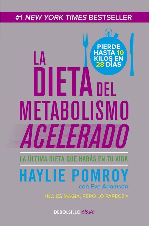 La dieta del metabolismo acelerado