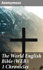bw-the-world-english-bible-web-1-chronicles-good-press-4064066091804
