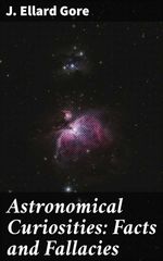 bw-astronomical-curiosities-facts-and-fallacies-good-press-4057664578259