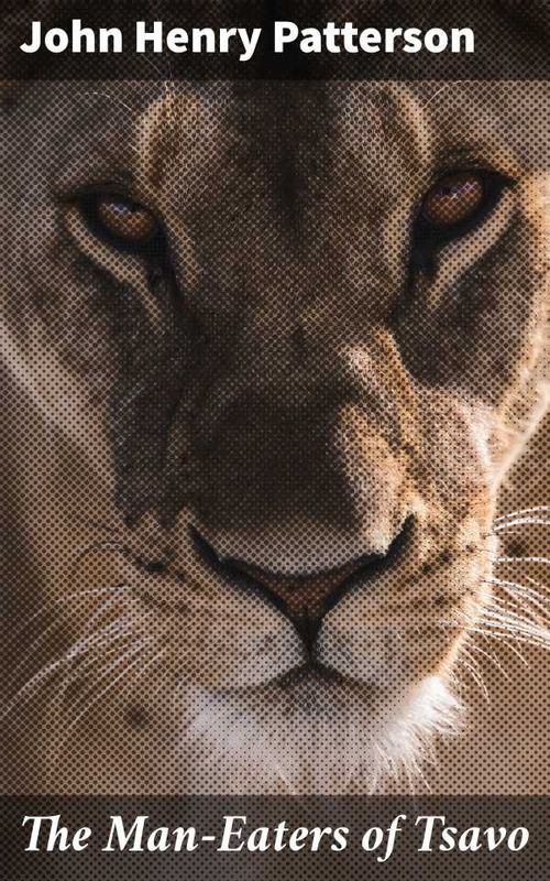 The ManEaters of Tsavo