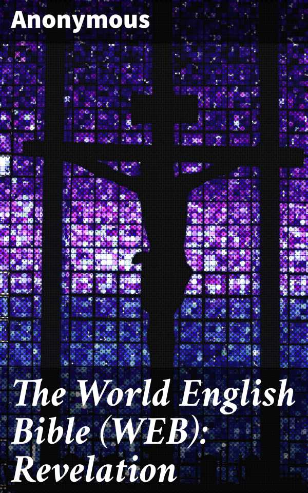 bw-the-world-english-bible-web-revelation-good-press-4064066091286