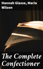 bw-the-complete-confectioner-good-press-4064066075132