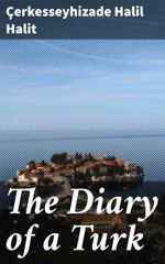 bw-the-diary-of-a-turk-good-press-4064066216641
