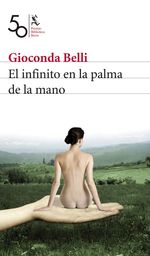 414649_portada_el-infinito-en-la-palma-de-la-mano_gioconda-belli_201505211300